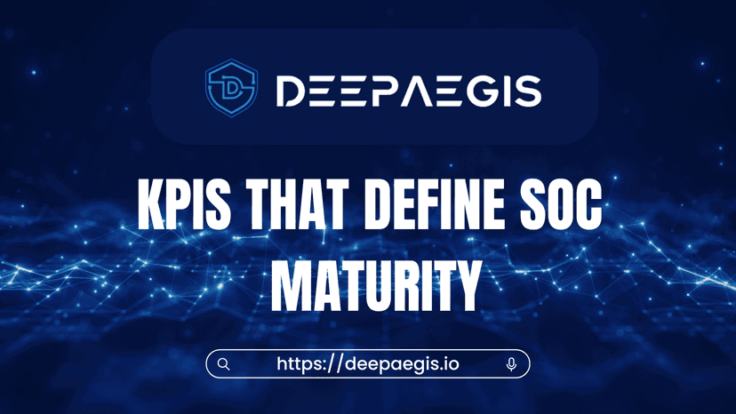 KPIs that Define SOC Maturity